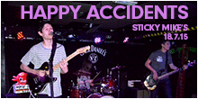 Happy Accidents live at Sticky Mike's, Brighton - 18th July 2015